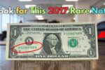 How to Identify a 2017 $1 Bill With Ladder Serial Number - Collectors Offering Up to $60K